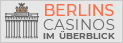 Alle Spielbanken in Berlin und im Umkreis